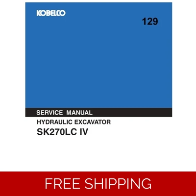 KOBELCO SK270LC IV SERVICE REPAIR MANUAL